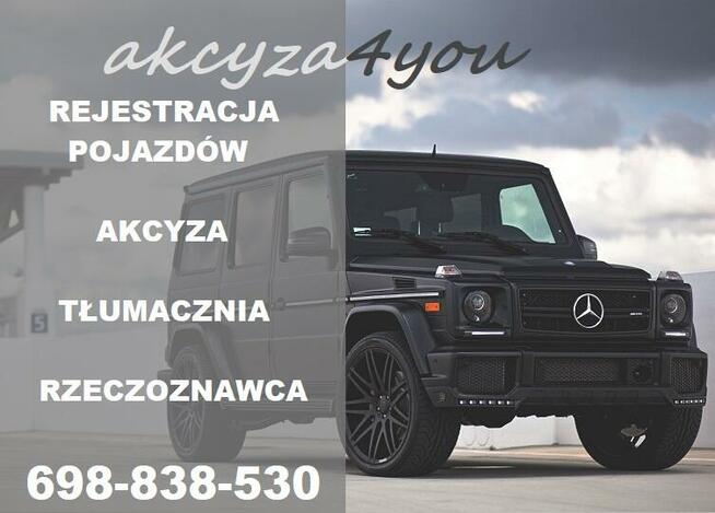Pomoc w rejestracji samochodu, tłumaczenia, akcyza