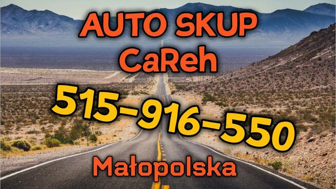 AUTO SKUP MAŁOPOLSKA 515-916-550 PŁACIMY NAJWIĘCEJ