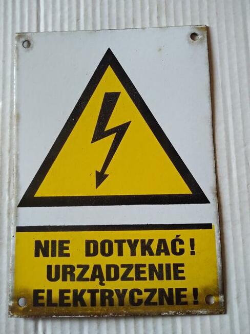 Stara tablica emaliowana-PRLNie dotykać! Urządzenie elektry
