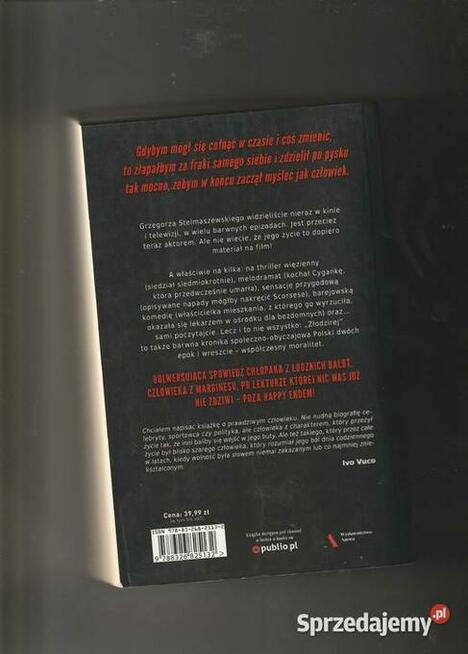 Złodzirej Grzegorz Stelmaszewski, Ivo Vuco