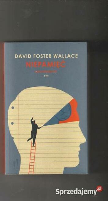 Niepamięć David Foster Wallace