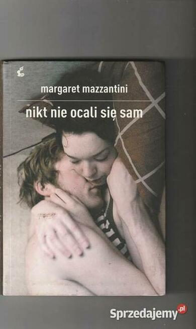 Nikt nie ocali się sam Margaret Mazzantini