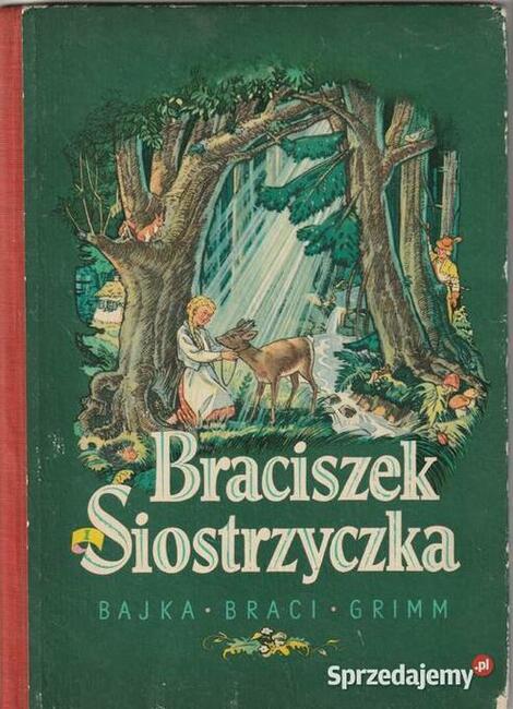 Braciszek Siostrzyczka Bracia Grimm