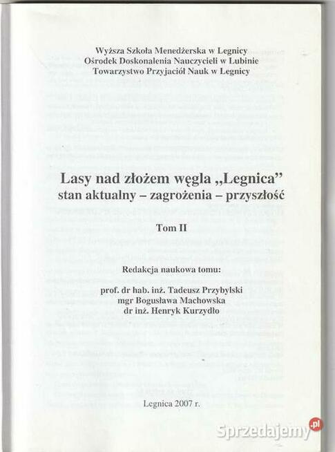 Lasy nad złożem węgla Legnica.Stan zagrożenia.