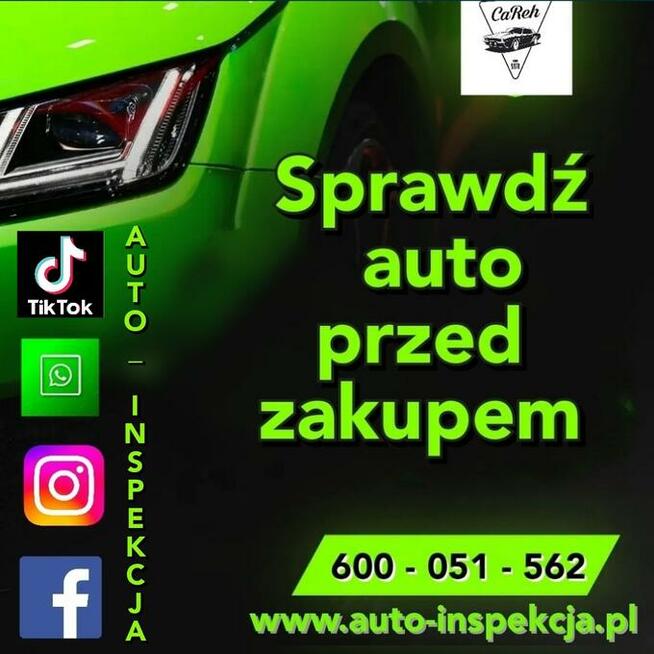 Sprawdzenie auta przed zakupem Rzeczoznawca Auto Doradca
