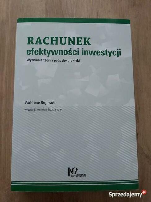 Książka „Rachunek efektywności inwestycji”,Waldemar Rogowski