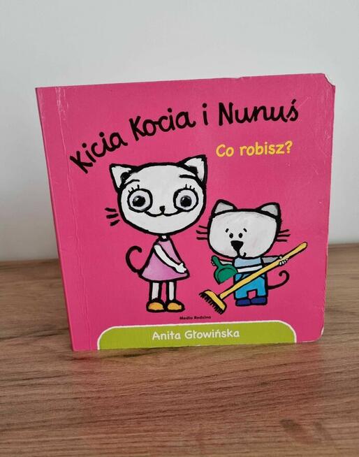 Książeczka Kicia Kocia i Nunuś Co robisz?