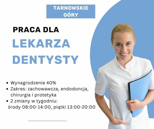 Praca dla Lekarza Dentysty - Tarnowskie Góry
