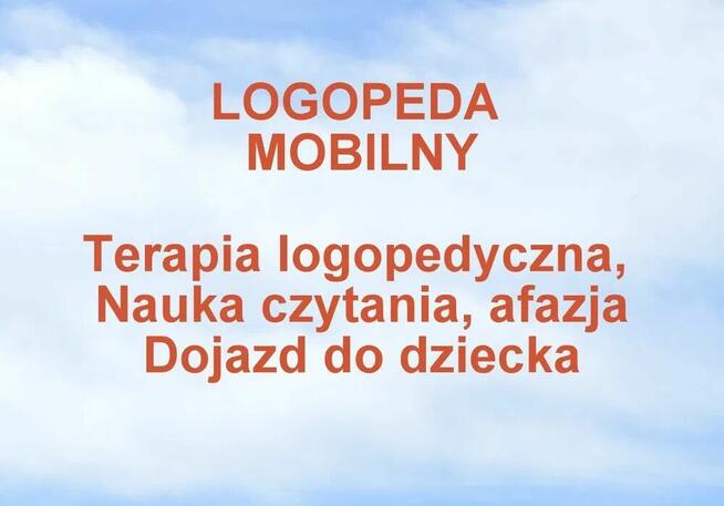 Logopeda mobilny - dojazd, terapia, adhd, afazja, czytanie