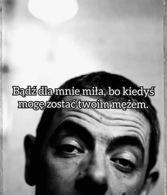 Tylko bądź ...