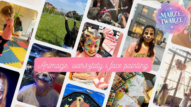 Animacje dla dzieci, warsztaty kreatywne, face painting