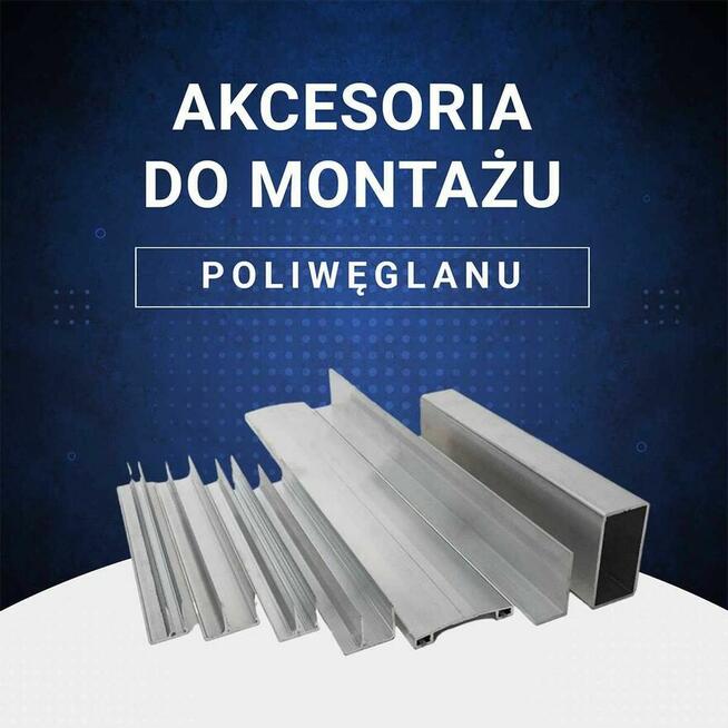 Poliwęglany i Akcesoria Montażowe