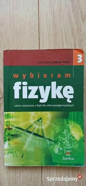 Podręcznik Wybieram fizykę części 1-3 Jadwiga Salach