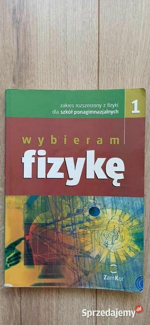 Podręcznik Wybieram fizykę części 1-3 Jadwiga Salach