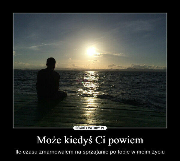 Chciałbym przydarzyć się Tobie jeszcze jeden raz ...