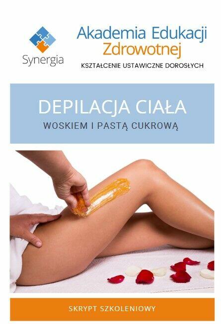 Szkolenie depilacja ciała woskiem i pastą cukrową