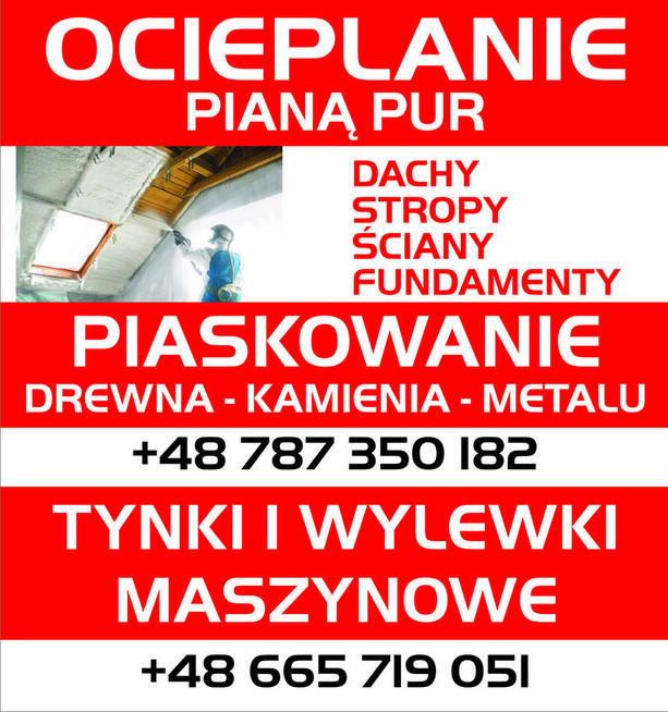 Ocieplenia pianą poliuretanową DARMOWA Wycena
