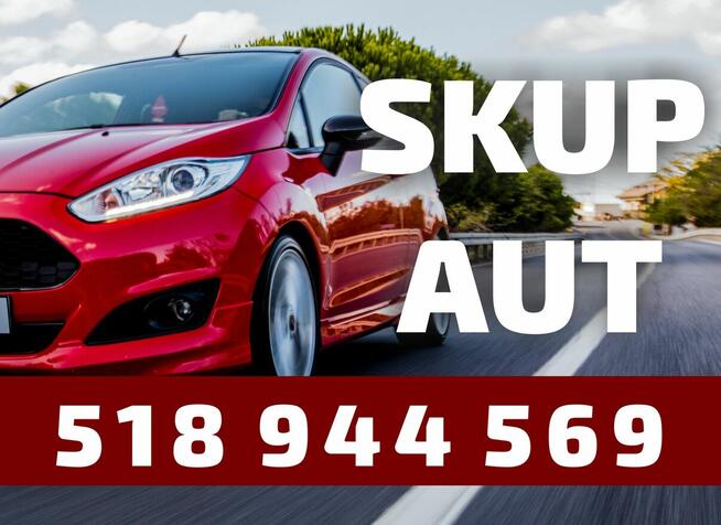 ** SKUP AUT * Gotówka od RĘKI * LESZNO * TEL 518-944-569 **