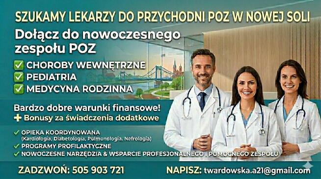 LEKARZ (internista, pediatra, rodzinny) - atrakcyjne warunki
