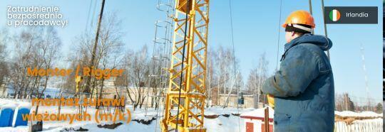 Irlandia. Monter / Rigger – montaż żurawi wieżowych (m/k)