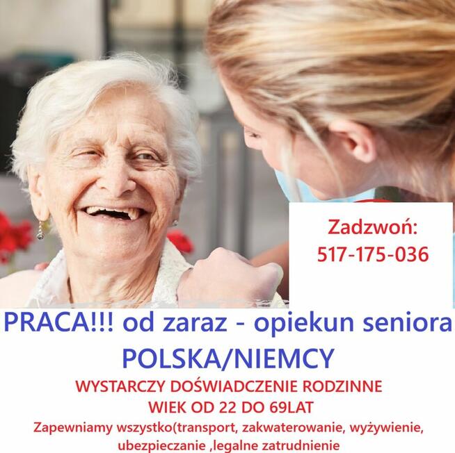Praca!!! Opiekun seniora - LEGALNE ZATRUDNIENIE