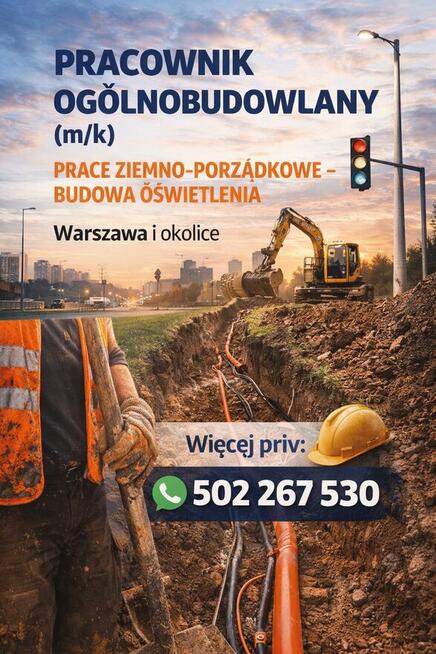 Pomocnik , praca Warszawa. Prace ziemne, praca fizyczna