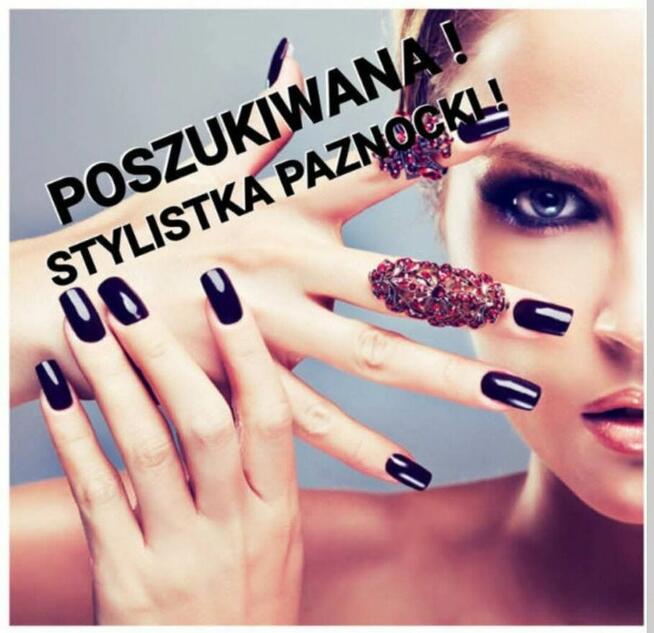Praca stylistka paznokci