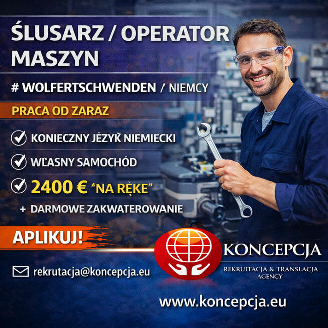 ŚLUSARZ/RKA OPERATOR/KA MASZYN (Wolfertschwenden-PC-GL-DE)