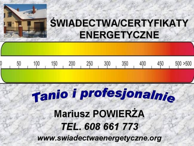 Świadectwa energetyczne Ożarów Mazowiecki. Tanio 608661773