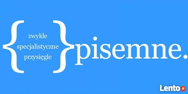 TŁUMACZENIA zwykłe, techniczne i przysięgłe