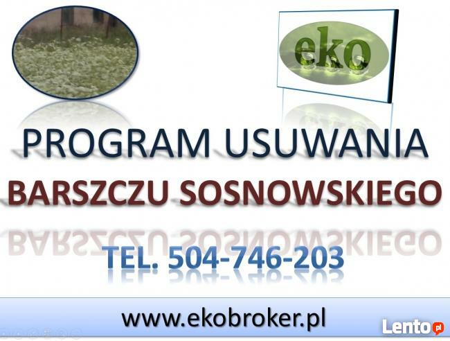 Program zwalczania barszczu Sosnowskiego, tel. 504-746-203,