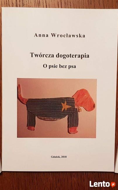 Twórcza dogoterapia Anna Wrocławska