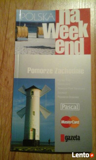 Polska na weekend + Piesze wędrówki.