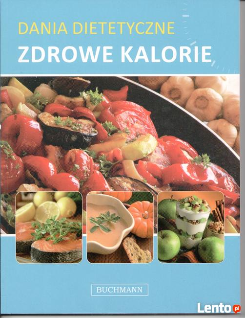 Dania dietetyczne Zdrowe kalorie