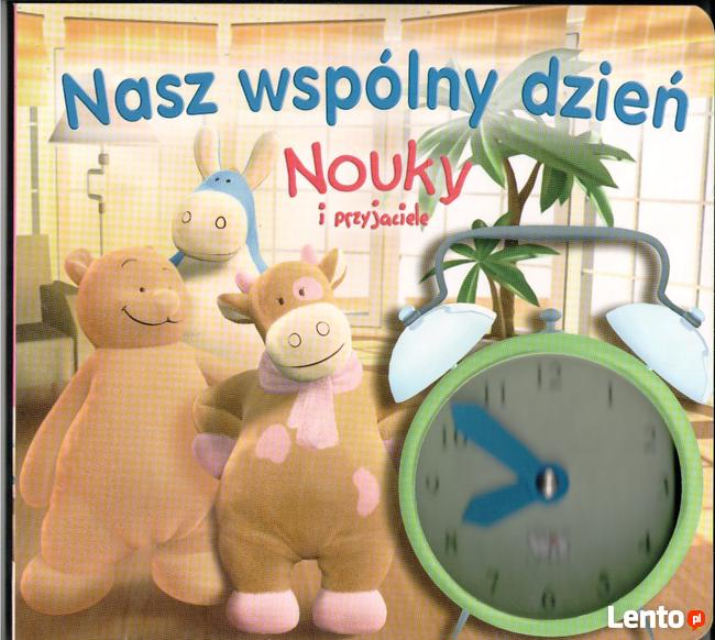 Nouky nasz wspólny dzień