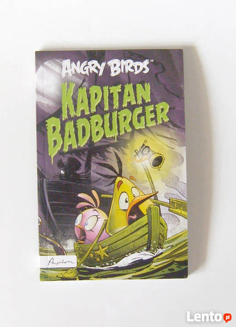 Badburger ksiązka z angry Birds, przygodowa książka dla dzie