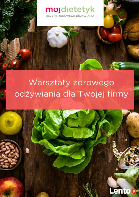 Warsztaty zdrowego odżywiania, warsztaty dla firm, dieta