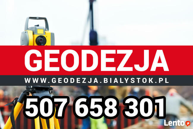 Geodeta Białystok Geodezja Białystok