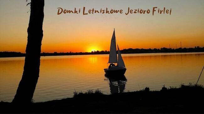 Domki letniskowe Jezioro Firlej