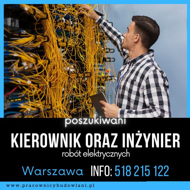 Kierownik robót elektrycznych Warszawa