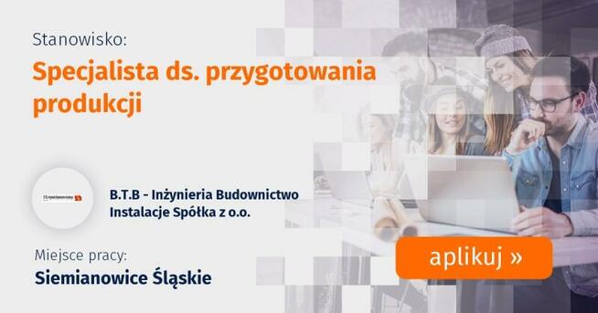Specjalista ds. przygotowania produkcji branża budowlana