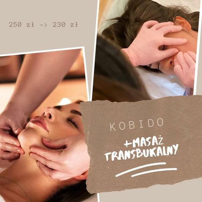 Masaż Kobido +Masaż Transbukalny SIEDLCE