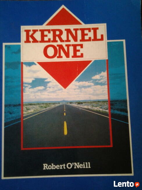 O’Neill Robert, Kernel One