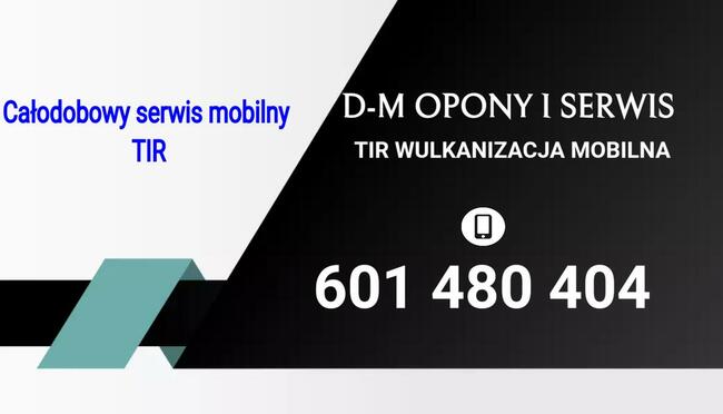 Wulkanizacja Mobilna-Tir, serwis opon ciężarowe 24/24