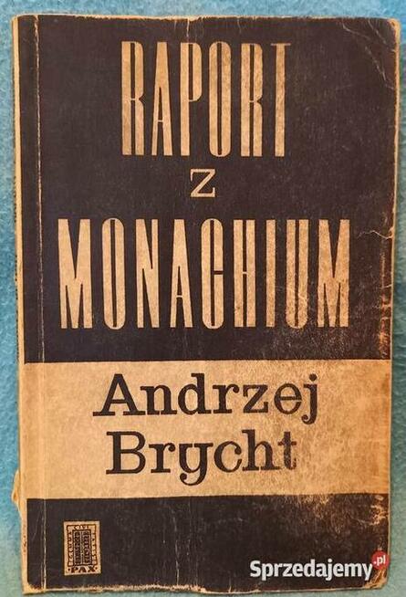 Książka - Raport z Monachium - A. Brycht