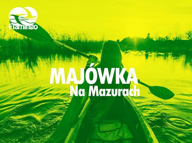 Weekend Majowy na Mazurach - Spływy Kajakowe Krutyń
