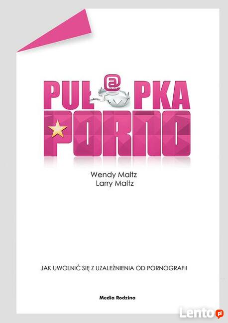 Pułapka Porno uzależnienie od pornografii s...oholizm S..XX