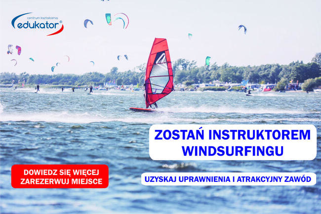 Kurs na Instruktora Windsurfingu