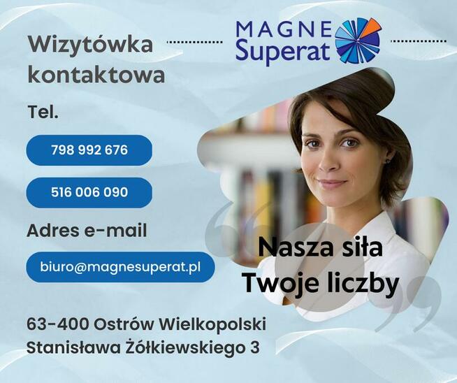 Księgowość - Biuro Rachunkowe Magne Superat Ostrów Wlkp.