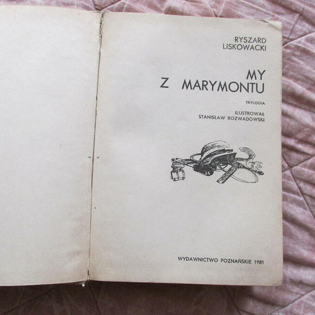 My z Marymontu (I część trylogii)